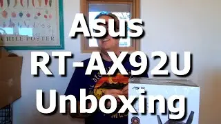 Asus RT-AX92U Wireless Router Unboxing and Why, and Compare to Netgear RAX40 AX4 Router