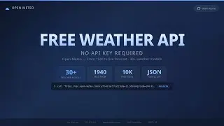 Free Weather API Tutorial | Open-Meteo (No API Key Required)