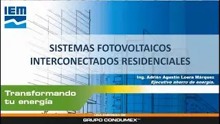 WEBINAR IEM – SISTEMAS FOTOVOLTAICOS INTERCONECTADOS RESIDENCIALES