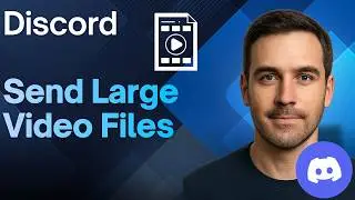 How to Send Large Video Files on Discord Without Nitro (Updated 2026 Step-by-Step Beginner Guide)