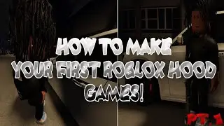 roblox how to make your first hood game [PT1]