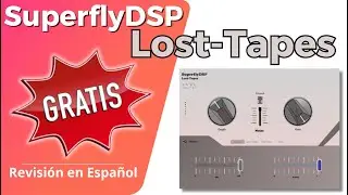 🎧SuperFlyDSP Lost-Tape🎧-Revisión en Español- ¡GRATUITO!