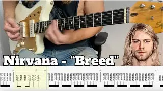 Nirvana - Breed (Guitar Cover with TABS)