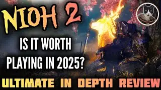 Is Nioh 2 Worth Playing In 2025?! - Ultimate In Depth Review