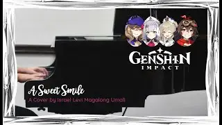 Piano Cover | Sweet Smile from Genshin Impact