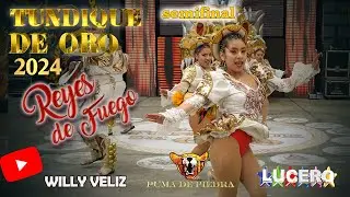 REYES DE FUEGO, Semifinal Tundique 2024,