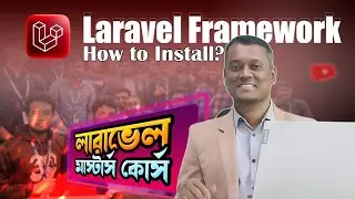 Part#1 How to Install Laravel 10 in Local Server | Laravel Bangla Tutorial || Requirement