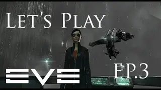 Let's Play Eve Online EP.3: Mission Loop holes? | Broken Killboard Already...