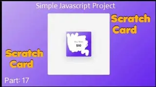 #17 Scratch Card create using javascript | html css javascript simple project part 17