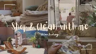 Shop and clean with me || Bedroom Reset || Silent Vlog