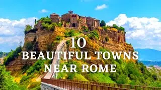 10 Beautiful Towns & Villages to Visit around Rome 🇮🇹 | Must See Italian Towns !