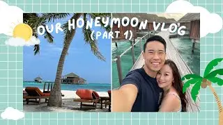 Our Honeymoon in Club Med, Maldives (Part 1) 🌴🌺☀️