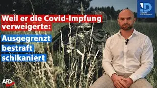 Schikaniert, bestraft und ausgegrenzt, weil er als Soldat die Impfung verweigerte