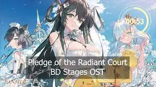 Pledge of the Radiant Court Event: BD Stages OST | Azur Lane