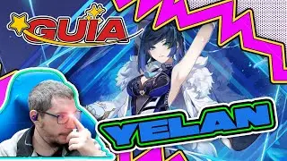 🎲Yelan🎲 - Guía de Personaje // GENSHIN IMPACT EN ESPAÑOL