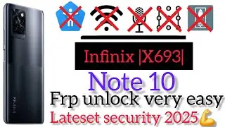 Infinix note 10 |X693| frp unlock / infinix frp unlock andriod 11 2025 very easy