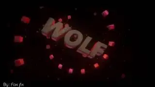 ✖ Intro 3d - Wolf ✖ [ đℓç ! ]