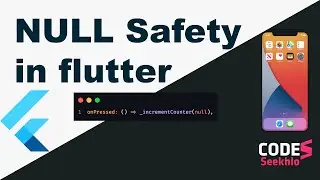 Null safety flutter | step by step understand