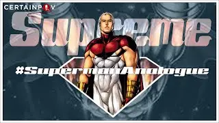 Superman Analogues: Supreme