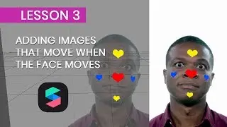 Spark AR Studio Lesson 3: Adding/Duplicating Images that Follows the User's Face