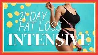 June 21 Day Fat Loss Intensive