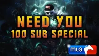 [SMITE] Need You (100 SUB SPECIAL) Montage - DizzyFox