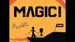 Magic - Rude (Audio)(Lyrics)