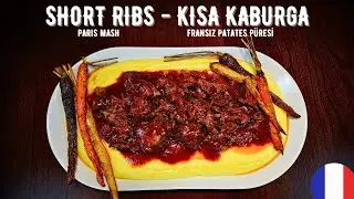 Fransız Mutfağından "Short Ribs" (Kısa Kaburga) | Paris Mash (Fransız Patates Püresi) #S2B25