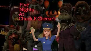 Five Night At Chuck E' Cheese's