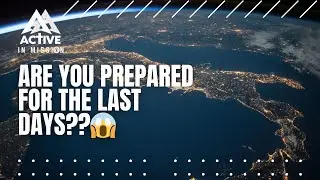 Preparing for the End Times!