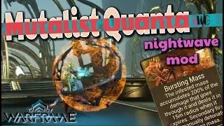 Warframe - BURSTING MASS feat. MUTALIST QUANTA