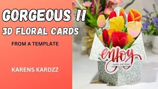 FLORAL 3D CARDS/ SO MUCH DIMENSION!!