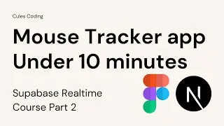 Mouse Tracker App like figma with Nextjs & Supabase | Broadcast | Supbase Realtime Course Part 2  🖱️