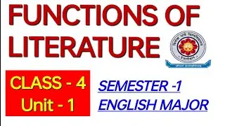 FUNCTIONS OF LITERATURE CLASS-4 SEM-1 ENG MAJOR #vbu#ranchiuniversity @LearnEnglishEasilyAKPathak