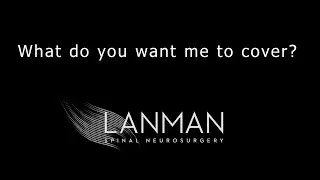 What do you want me to cover? | Dr. Todd Lanman