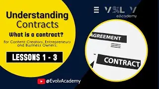 Understanding Contracts: for content creators, entrepreneurs and business owners.