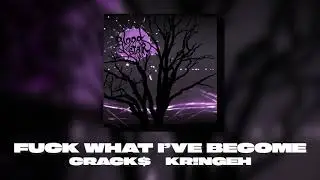 KR!NGEH + CRACK$: 'FUCK WHAT I'VE BECOME' (OFFICIAL AUDIO) AUS 'BLOOD STAR'