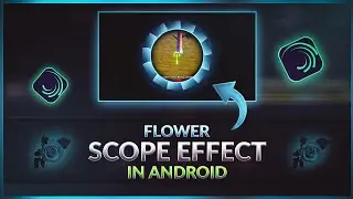 Flower Scope Effect in Android || Alight Motion Tutorial