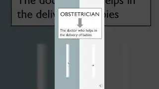 Obstetrician: Medical Vocabulary for English learner