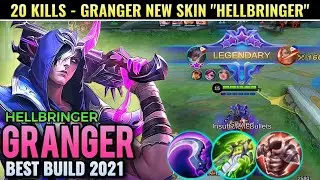GRANGER BEST BUILD 2021 | TOP 1 GLOBAL GRANGER BUILD | GRANGER HELLBRINGER SKIN GAMEPLAY - MLBB