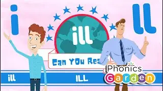 ILL | Word Family Jazz | Pat-a-Word | Phonics Garden
