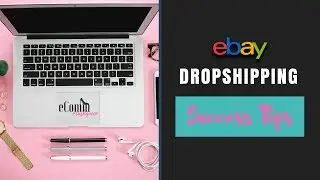 Best eBay Dropshipping Tools - How to Sell on eBay