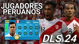 ¡ACTUALIZADO¡ JUGADORES PERUANOS EN DLS 24 | Perú en Dream League Soccer 2024 🇵🇪✅