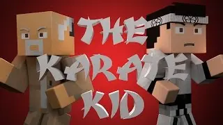 Minecraft Parody - KARATE KID! - (Minecraft Animation)