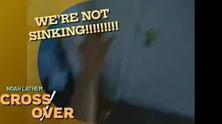 WE’RE NOT SINKING!!!!!!!!! (Noah Lathem Crossover)