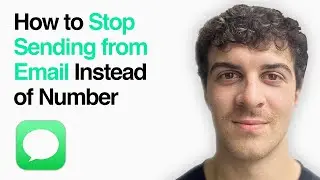 How To Stop Imessage From Sending From Email Instead Of Phone Number  (2025 Guide)
