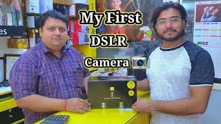 DSLR CAMERA 📷 Purchasing From Bareilly | Agr Aapko Camara lena H to Videos Ko Pura Dekho