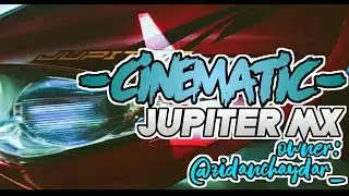 Jupiter MX - Cinematic
