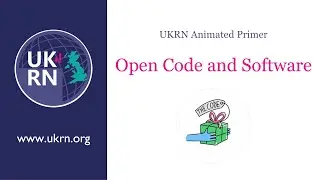 Open Code and Software - a UKRN animated primer