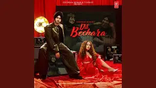 Dil Bechara